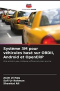 Cover: Systeme 3M pour vehicules base sur OBDII, Android et OpenERP - Editions Notre Savoir