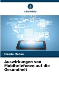 Cover: Auswirkungen von Mobiltelefonen auf die Gesundheit - Verlag Unser Wissen