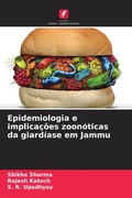 Cover: Epidemiologia e implicacoes zoonoticas da giardiase em Jammu - Edicoes Nosso Conhecimento