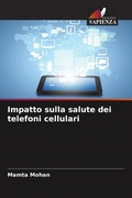 Cover: Impatto sulla salute dei telefoni cellulari - Edizioni Sapienza