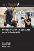 Cover: Fotograf&iacute;a en la consulta de prostodoncia - Ediciones Nuestro Conocimiento