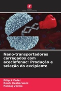 Cover: Nano-transportadores carregados com aceclofenac - Edicoes Nosso Conhecimento