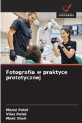 Cover: Fotografia w praktyce protetycznej - Wydawnictwo Nasza Wiedza