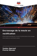 Cover: Encrassage de la meule en rectification - Editions Notre Savoir