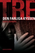 Cover: Den farliga kyssen - Storytel Publishing