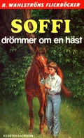 Cover: Soffi dr&ouml;mmer om en h&auml;st - Storytel Publishing