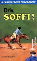 Cover: Driv, Soffi! - Storytel Publishing