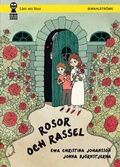 Cover: Rosor och rassel - Storytel Publishing