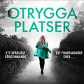 Cover: Otrygga platser - Storyside