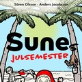 Cover: Sunes julsemester - Barnbolaget