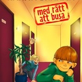 Cover: H&aring;kan Br&aring;kan - med r&auml;tt att busa - Barnbolaget