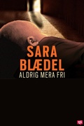 Cover: Aldrig mera fri - Storyside