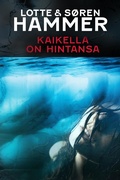 Cover: Kaikella on hintansa - Storyside
