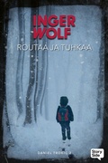 Cover: Routaa ja tuhkaa - Storyside