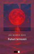 Cover: Futuri terrestri - La stagione;NN Editore