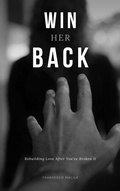 Cover: Win Her Back - Fransesco Malila