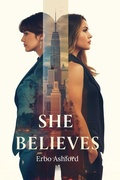 Cover: She Believes (Women of Silent Love Series, #2) - Erbo Ashford