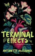 Cover: Terminal Effects - Antoinette McCormick