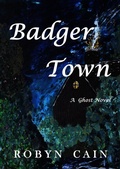 Cover: Badger Town - Robyn Cain