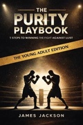 Cover: The Purity Playbook - Fire1229