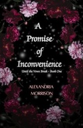 Cover: A Promise of Inconvenience - The Silver Acorn Press