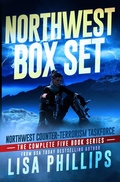 Cover: Northwest Counter-Terrorism Taskforce: The Complete Series - Two Dogs Publishing, LLC.