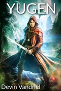 Cover: Yugen (Guardian Way, #1) - Mage Fire Press