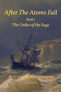 Enlarge image Cover: The Order of the Sage - After the Atoms Fall