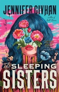 Cover: The Sleeping Sisters - Little, Brown US