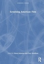 Cover: Screening American Film - Screening Cinema