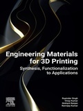 Cover: Engineering Materials for 3D Printing - Elsevier