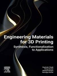 Enlarge image Cover: Engineering Materials for 3D Printing - Elsevier