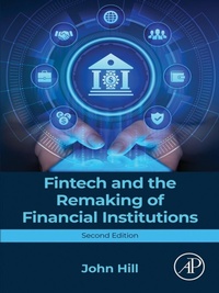 Enlarge image Cover: Fintech and the Remaking of Financial Institutions - Academic Press