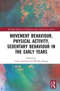 Cover: Movement Behaviour in Early Years - Routledge Research in Paediatric Sport and Exercise Science