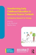 Cover: Transforming Early Childhood Education in Resource-Scarce Contexts - Routledge