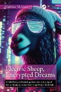 Cover: Electric Sheep, Encrypted Dreams - CRC Press