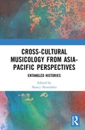 Cover: Cross-Cultural Musicology from Asia-Pacific Perspectives - Routledge