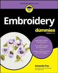 Cover: Embroidery For Dummies - Wiley