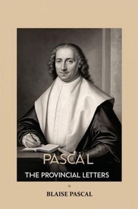 Enlarge image Cover: Pascal The Provincial Letters - Left of Brain Books