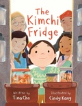 Cover: The Kimchi Fridge - Little Bee Books Inc.