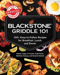Enlarge image Cover: Blackstone Griddle 101: The Official Cookbook - Adams Media Corporation