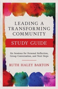 Enlarge image Cover: Leading a Transforming Community Study Guide - IVP Formatio