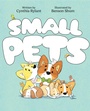 Cover: Small Pets - Beach Lane Books