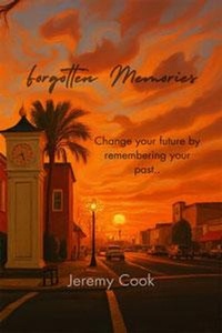 Enlarge image Cover: Forgotten Memories - Rogue Phoenix Press