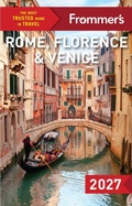 Cover: Frommer's Rome, Florence, and Venice 2027 - FrommerMedia