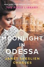 Cover: Moonlight in Odessa - Atria Books