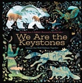 Cover: We Are the Keystones - Beach Lane Books