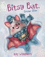 Cover: Bitsy Bat, Snow Star - Beach Lane Books