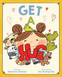 Enlarge image Cover: Get a Hug - Simon & Schuster Books for Young Readers