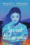 Cover: The Secret to Belonging - Atheneum Books for Young Readers